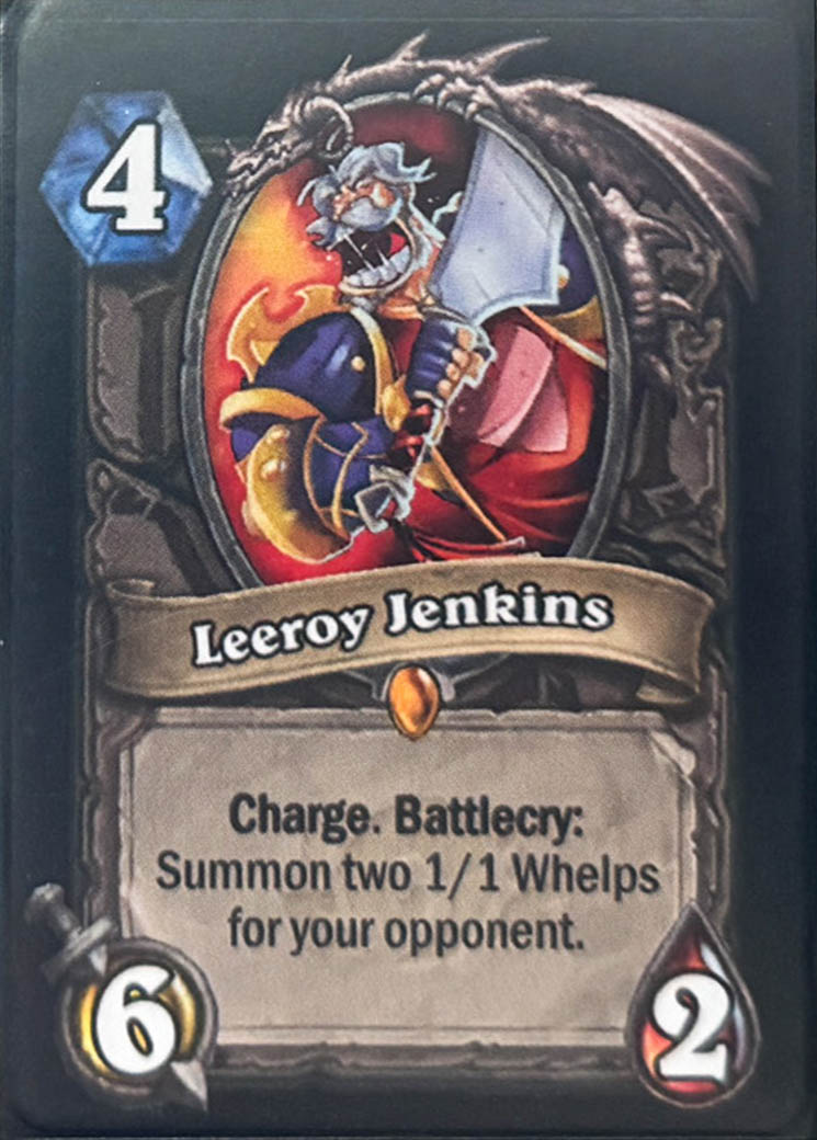 Leeroy Jenkins