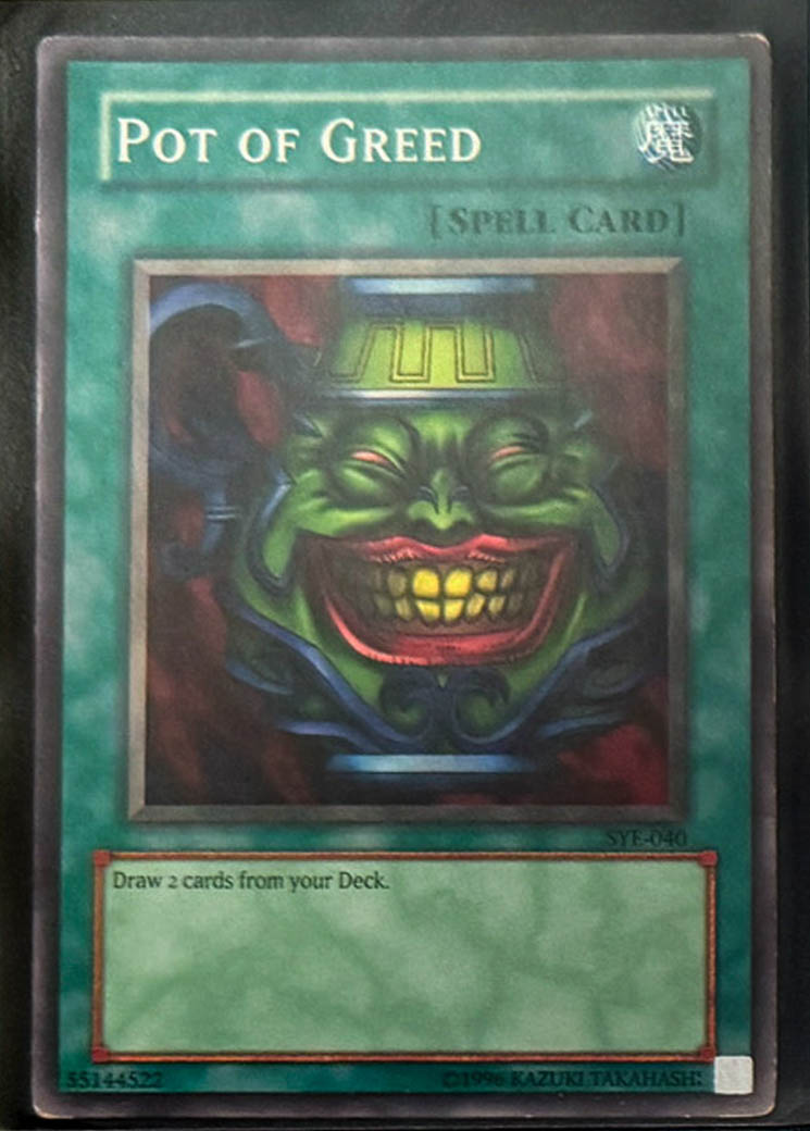 Pot of Greed